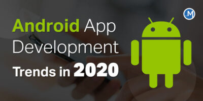 android-app-devlopement-trends